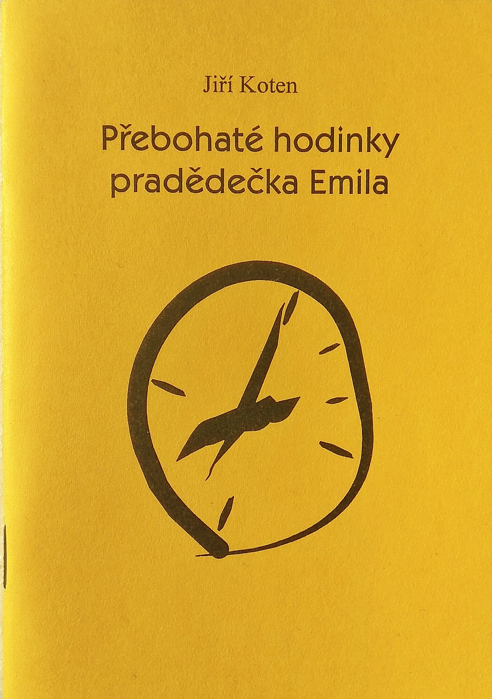 Přebohaté hodinky pradědečka Emila