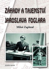 Záhady a tajemství Jaroslava Foglara