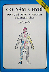 Co nám chybí - Kovy, jiné prvky a vitamíny v lidském těle