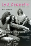 Led Zeppelin: Příběh skupiny a její hudby  1968-1980