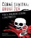 Černá sanitka: Druhá žeň