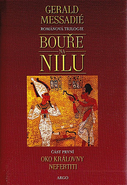 Bouře na Nilu I. - Oko královny Nefertiti