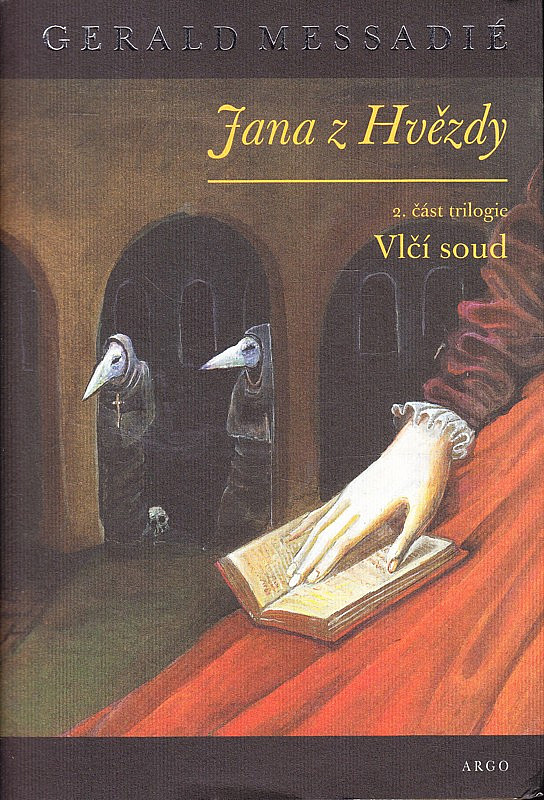 Jana z Hvězdy II. - Vlčí soud