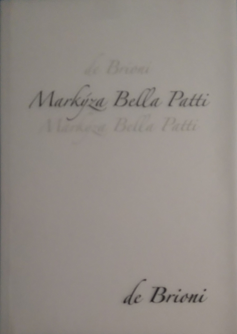 Markýza Bella Patti