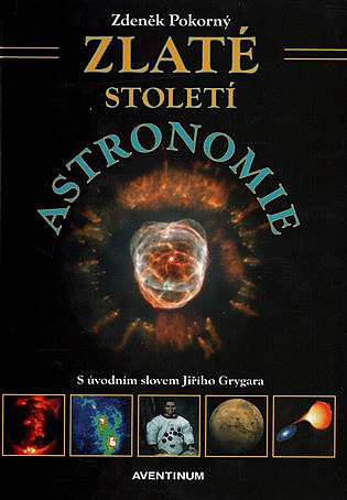 Zlaté století astronomie