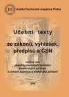 Učební texty ze zákonů, vyhlášek, předpisů a ČSN