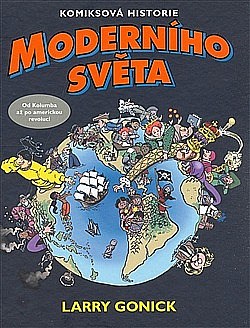 Komiksová historie moderního světa #1: Od Kolumba až po americkou revoluci