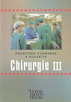 Chirurgie III