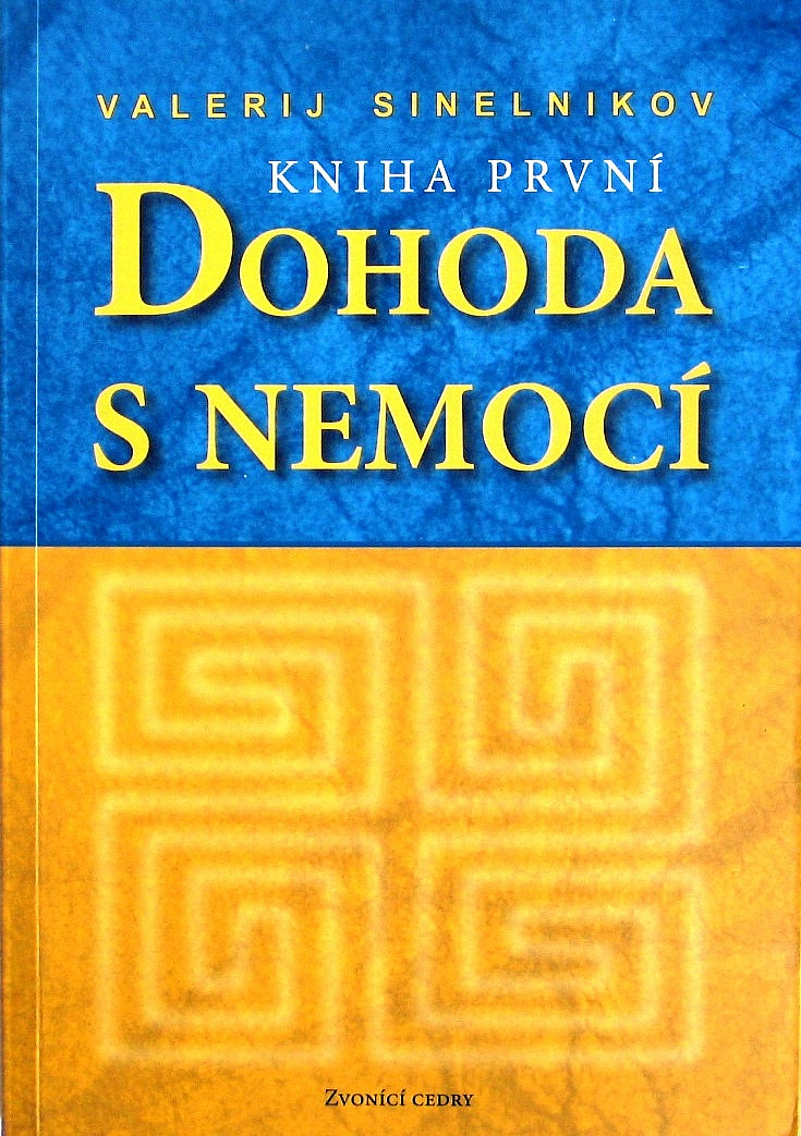 Dohoda s nemocí (kniha první)