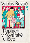 Poplach v Kovářské uličce