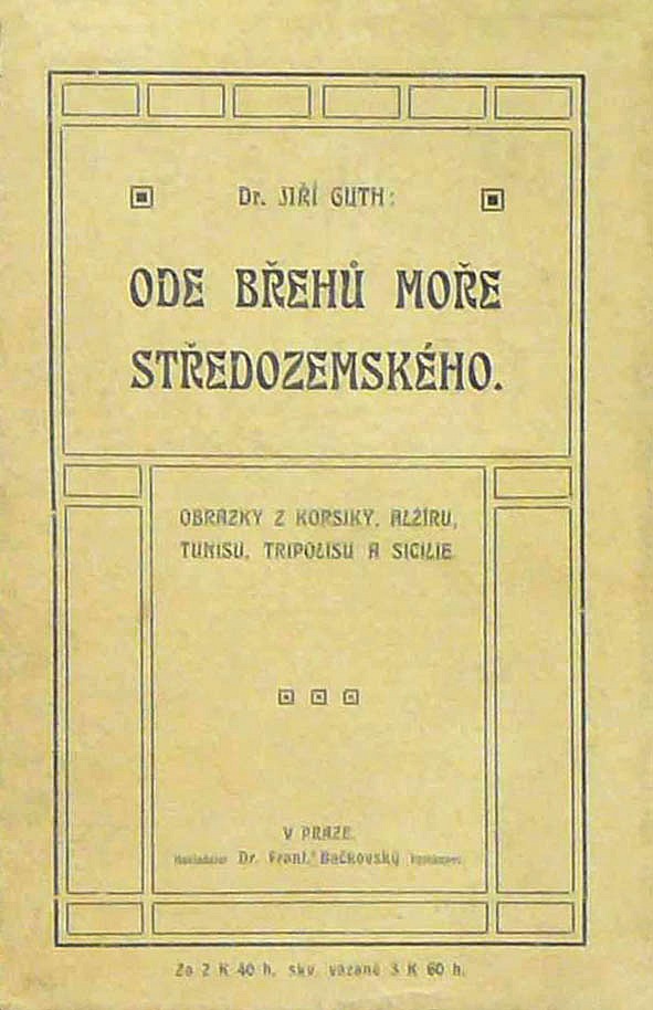 Ode břehů moře Středozemského: Obrázky z Korsiky, Alžíru, Tunisu, Tripolisu a Sicilie