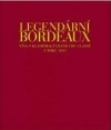 Legendární Bordeaux: vína s klasifikací Grand Cru Classé z roku 1855