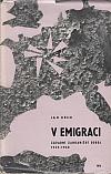 V emigraci: Západní zahraniční odboj 1939-1940