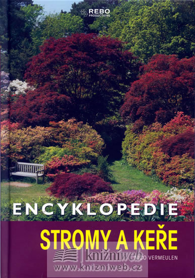 Encyklopedie Stromy a keře