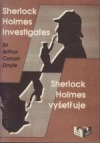 Sherlock Holmes vyšetřuje / Sherlock Holmes Investigates