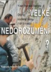 Velké nedorozumění