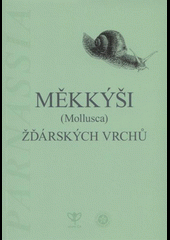 Měkkýši (Mollusca) Žďárských vrchů