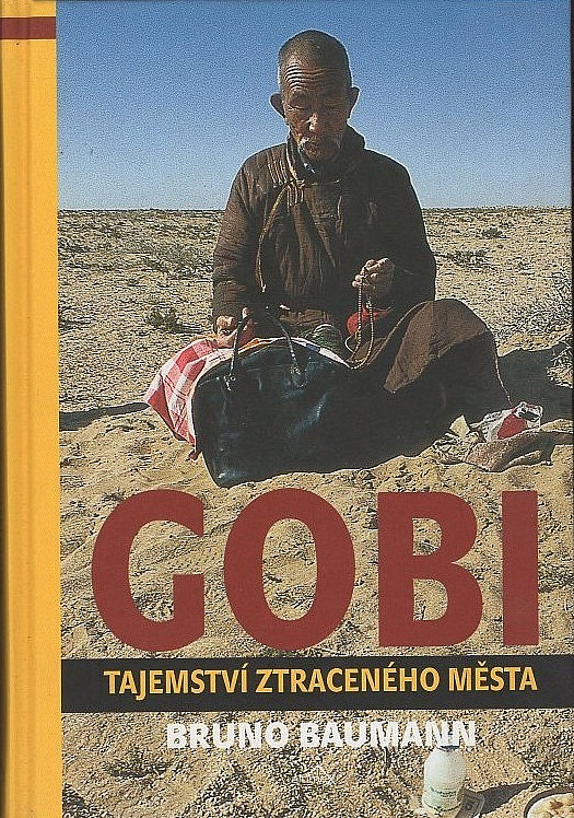 Gobi - tajemství ztraceného města