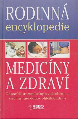 Rodinná encyklopedie medicíny a zdraví