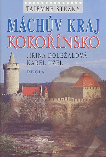 Máchův kraj - Kokořínsko