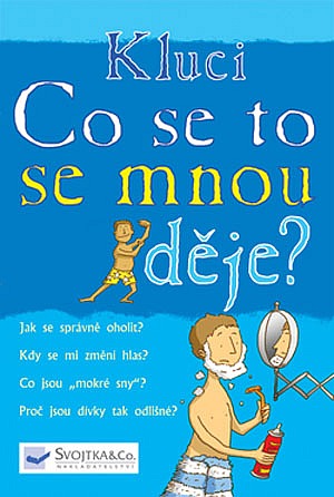 Kluci - Co se to se mnou děje?