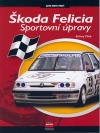 Škoda Felicia - sportovní úpravy