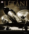 Létání – 100 let aviatiky