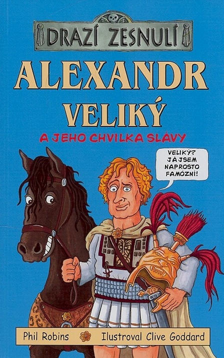 Alexandr Veliký a jeho chvilka slávy