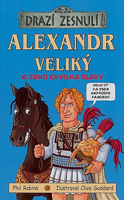 Alexandr Veliký a jeho chvilka slávy