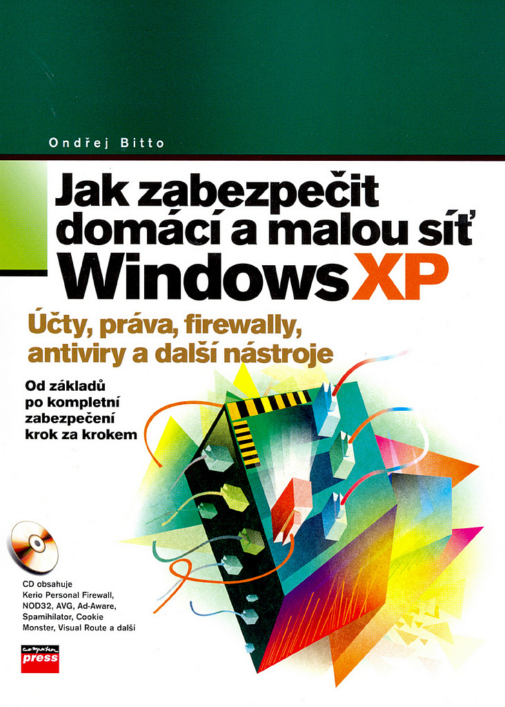 Jak zabezpečit domácí a malou síť Windows XP