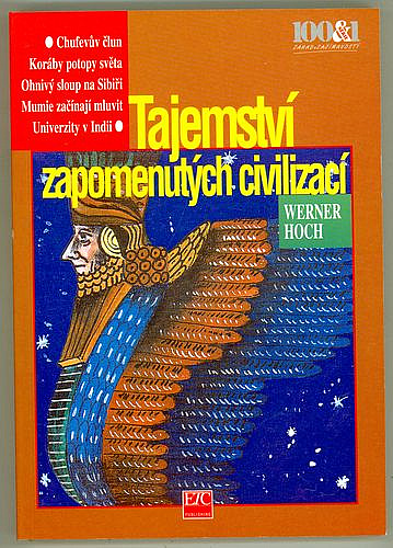 Tajemství zapomenutých civilizací