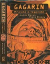 Gagarin - Pravda o legendě