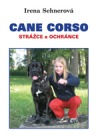 Cane Corso - strážce a ochránce