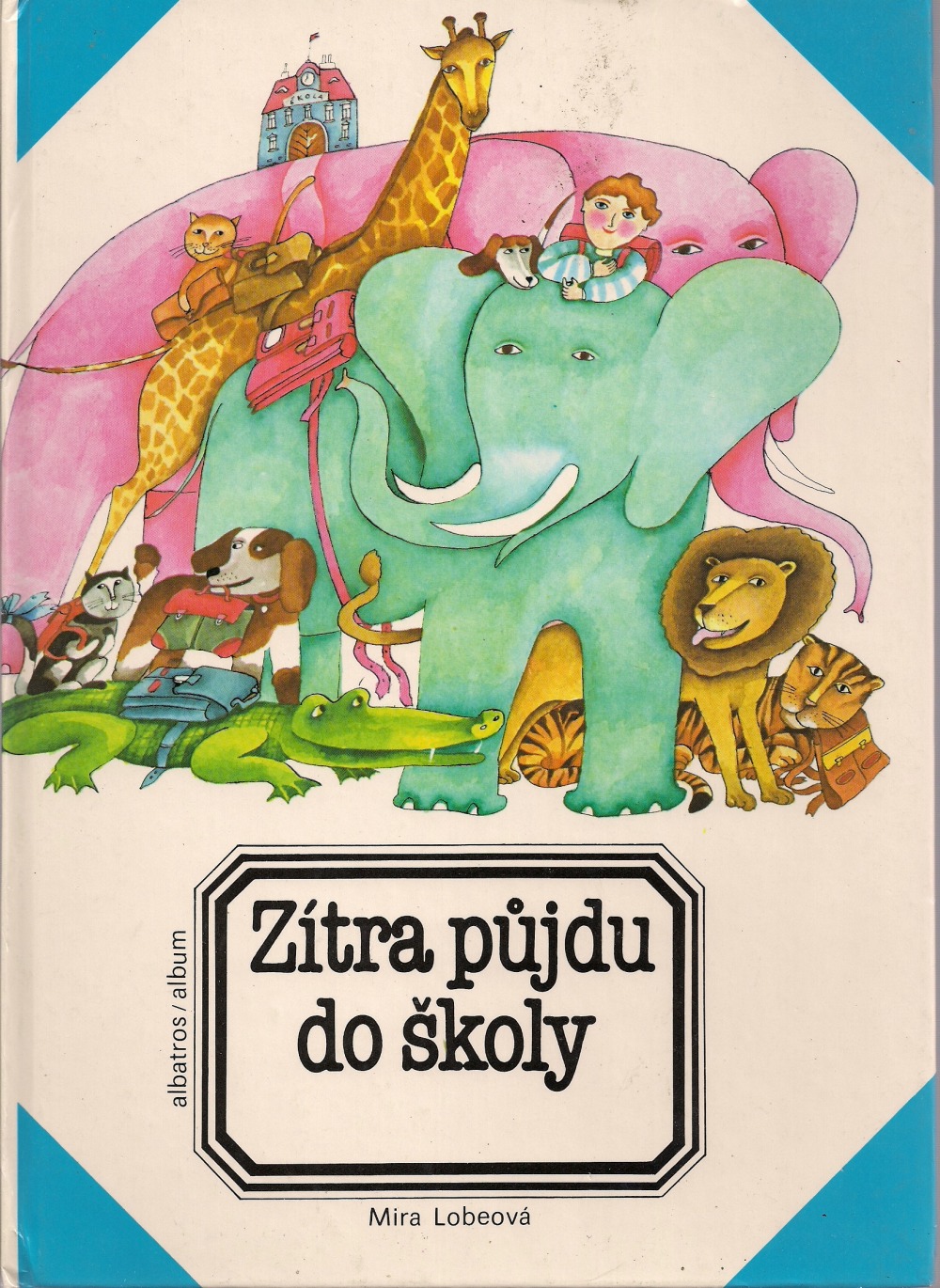 Zítra půjdu do školy