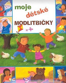 Moje dětské modlitbičky