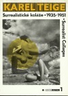 Surrealistické koláže 1935–1951. Surrealist Collages