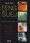 Feng-šuej - Design života očima starověkého učení