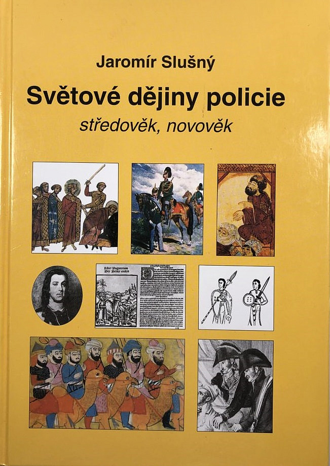 Světové dějiny policie: Středověk, novověk