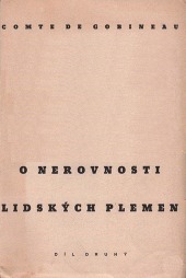 O nerovnosti lidských plemen - díl druhý