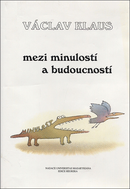 Mezi minulostí a budoucností