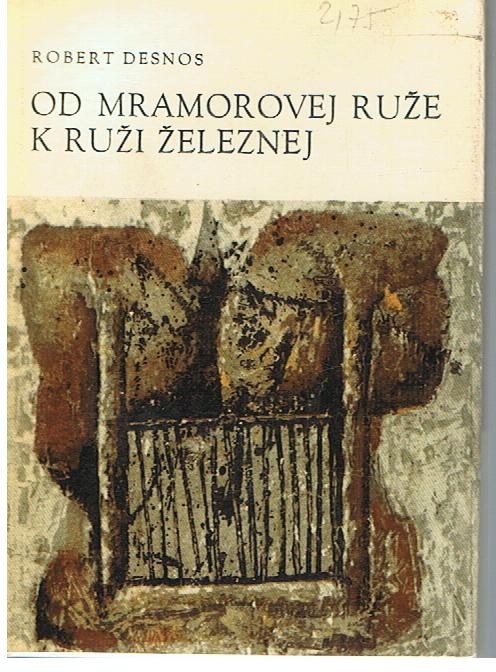 Od mramorovej ruže k ruži železnej