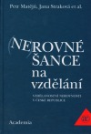 (Ne)rovné šance na vzdělání