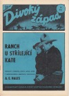 Ranch U střílející Kate