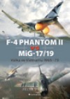 F–4 Phantom II vs MiG–17/19 - Válka ve Vietnamu 1965-73