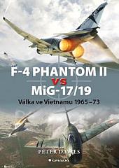 F–4 Phantom II vs MiG–17/19 - Válka ve Vietnamu 1965-73