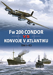 Fw 200 Condor vs konvoje v Atlantiku : 1941-43