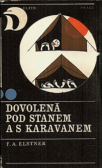 Dovolená pod stanem a s karavanem