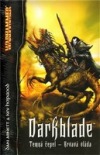 Darkblade, Temná čepel - Krvavá vláda