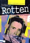 Johnny Rotten - jeho vlastnými slovami