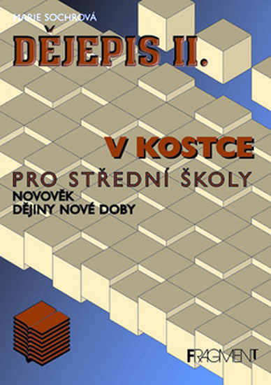 Dějepis v kostce II. pro střední školy